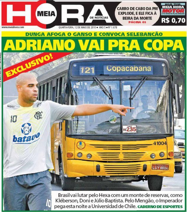 Depois de Dunga afogar o Ganso, Adriano vai finalmente para Copa! (Foto: Reprodução/Meia Hora)