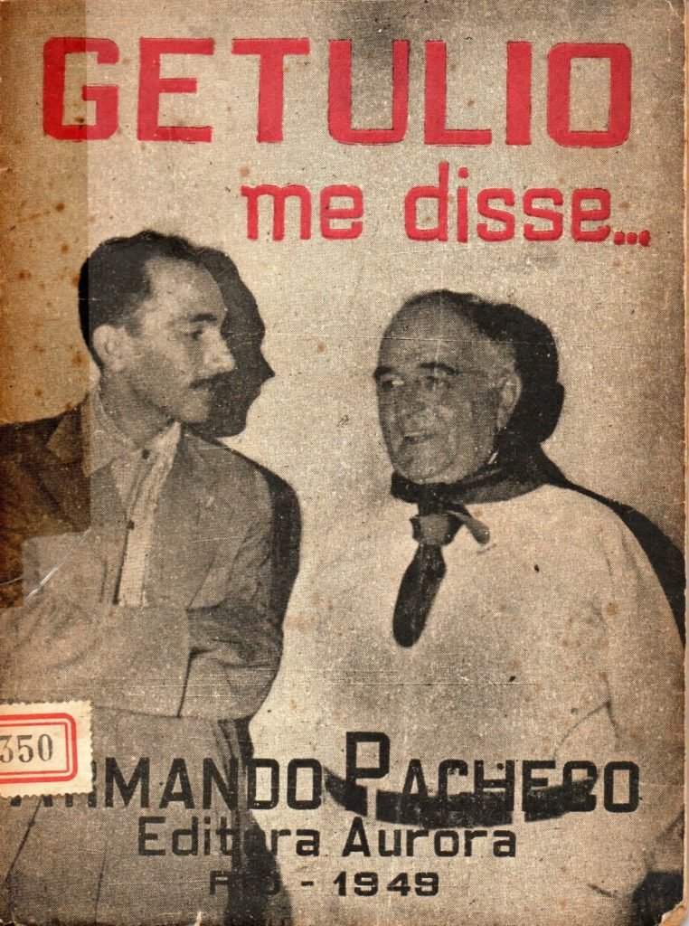 Capa do livro "Getúlio Me Disse...", por Armando Pacheco - Editora Aurora - Rio, 1949